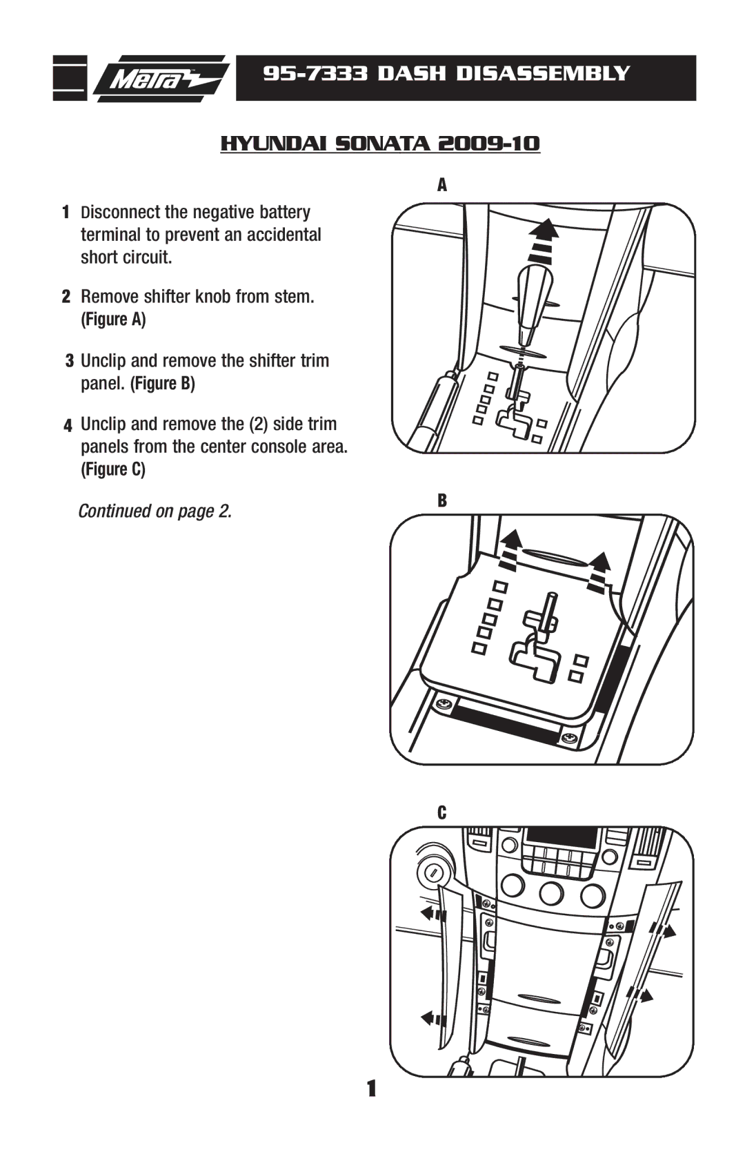 Hyundai 95-7333 installation instructions Dash Disassembly, Hyundai Sonata 