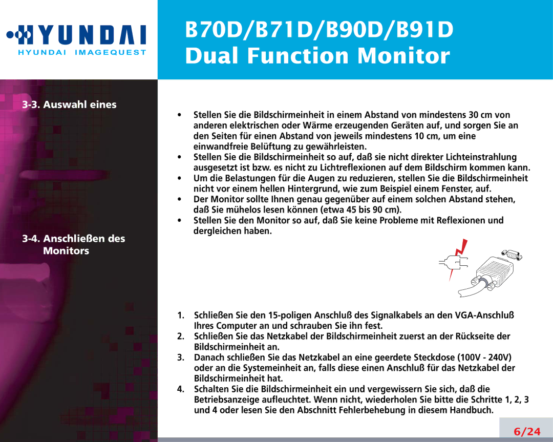 Hyundai B90D, B70D, B71D, B91D manual Auswahl eines Anschließen des Monitors 