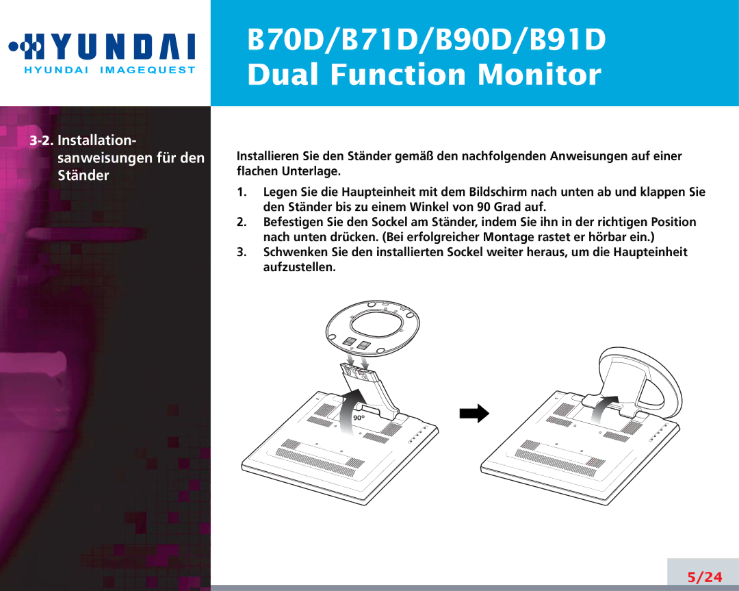 Hyundai B71D, B70D, B90D, B91D manual Installation Sanweisungen für den Ständer 