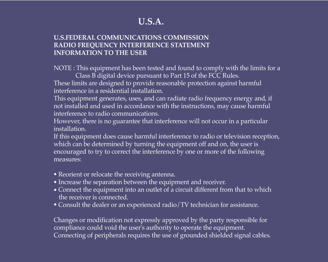 Hyundai B90D U.S.A, U.S.Federal Communications Commission, Radio Frequency Interference Statement Information To The User 
