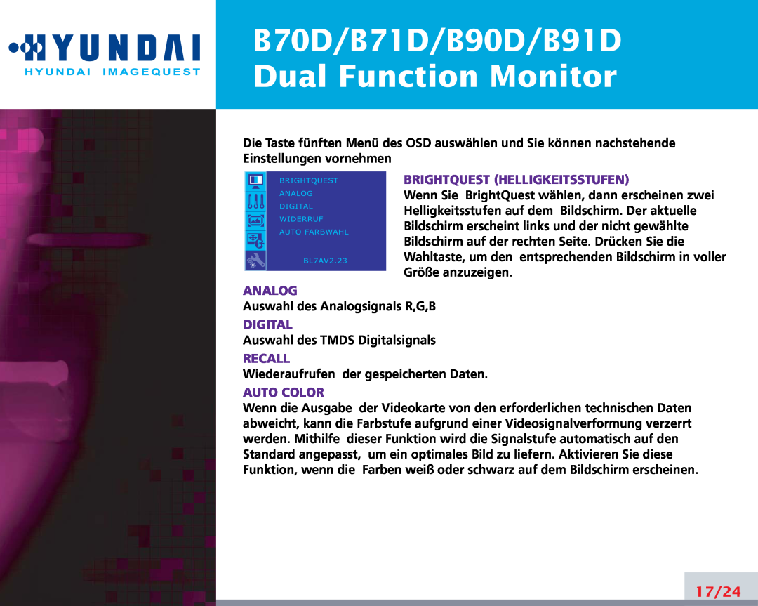 Hyundai manual B70D/B71D/B90D/B91D Dual Function Monitor, 17/24, Brightquest Helligkeitsstufen, Analog, Digital, Recall 