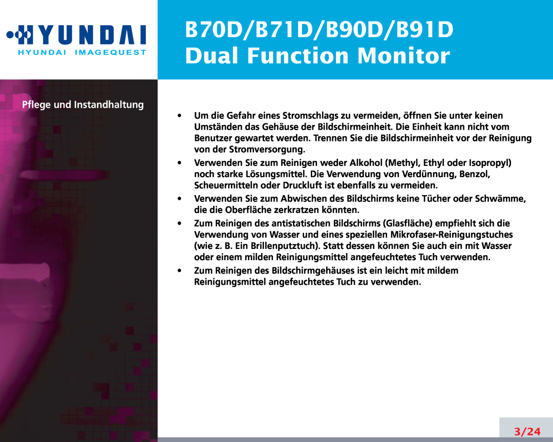 Hyundai manual Dual Function Monitor, B70D/B71D/B90D/B91D, Pflege und Instandhaltung, 3/24 