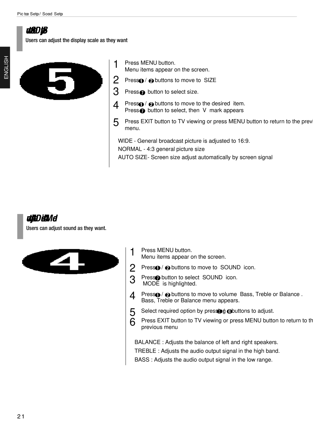 Hyundai E230D How to Set the Display Size, How to Adjust the Desired Audio Mode, Bass, Treble or Balance menu appears 