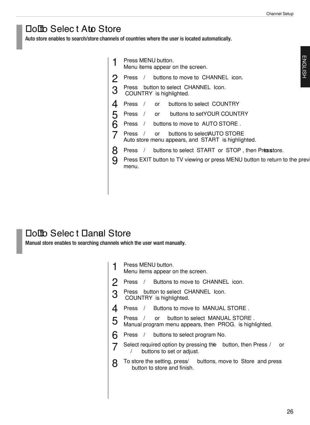 Hyundai E370D, E460D, E260D, E320D, E420D manual How to Select Auto Store, How to Select Manual Store 