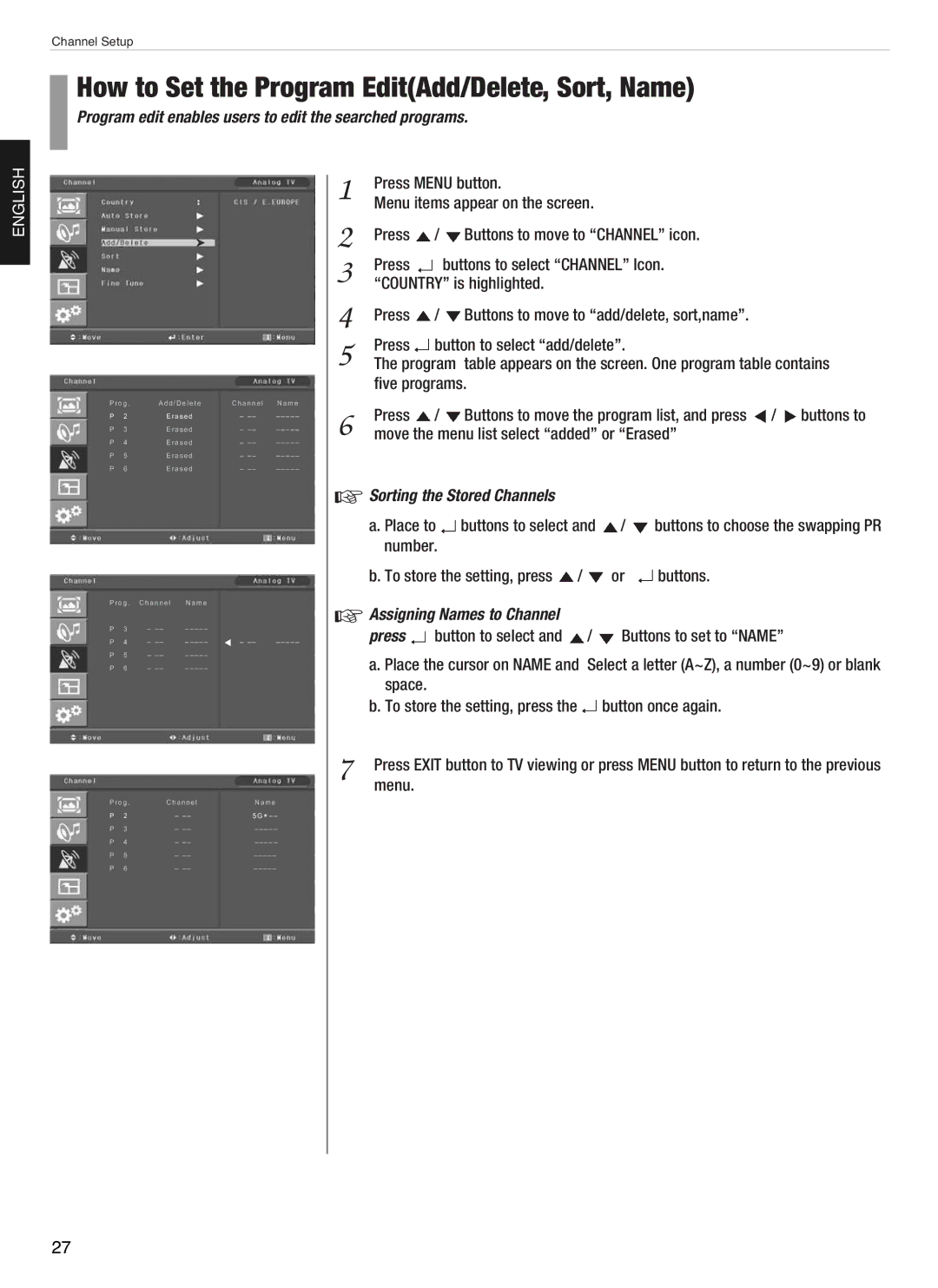 Hyundai E460D How to Set the Program EditAdd/Delete, Sort, Name, Program edit enables users to edit the searched programs 