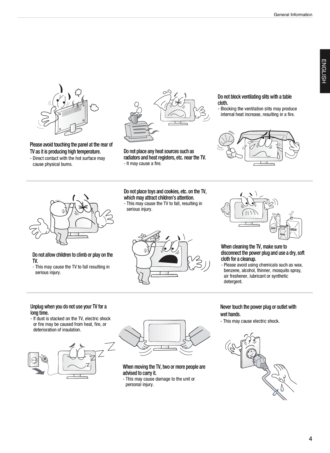 Hyundai E320D, E460D Do not block ventilating slits with a table cloth, Do not allow children to climb or play on the TV 