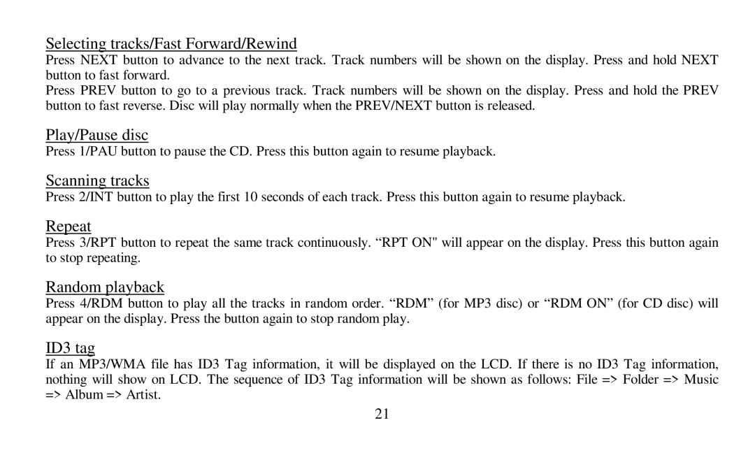 Hyundai H-CDM8010 Selecting tracks/Fast Forward/Rewind, Play/Pause disc, Scanning tracks, Repeat, Random playback, ID3 tag 