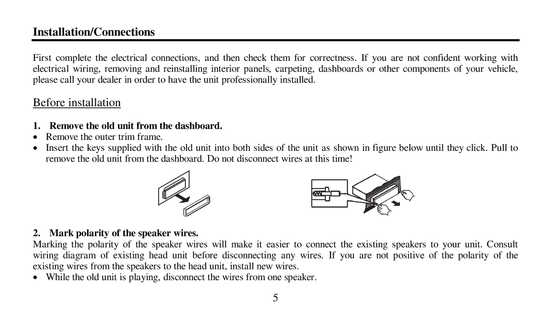 Hyundai H-CDM8010 instruction manual Installation/Connections, Before installation, Remove the old unit from the dashboard 