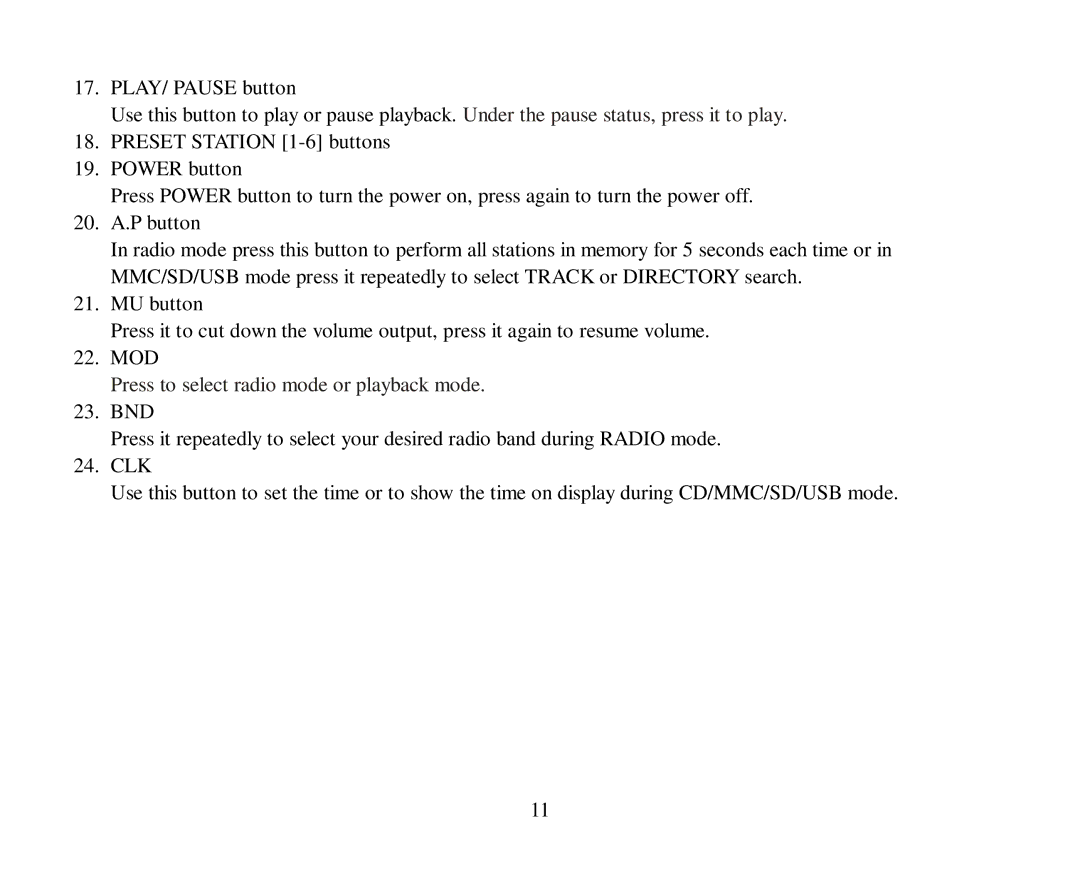 Hyundai H-CDM8043 instruction manual Press to select radio mode or playback mode 