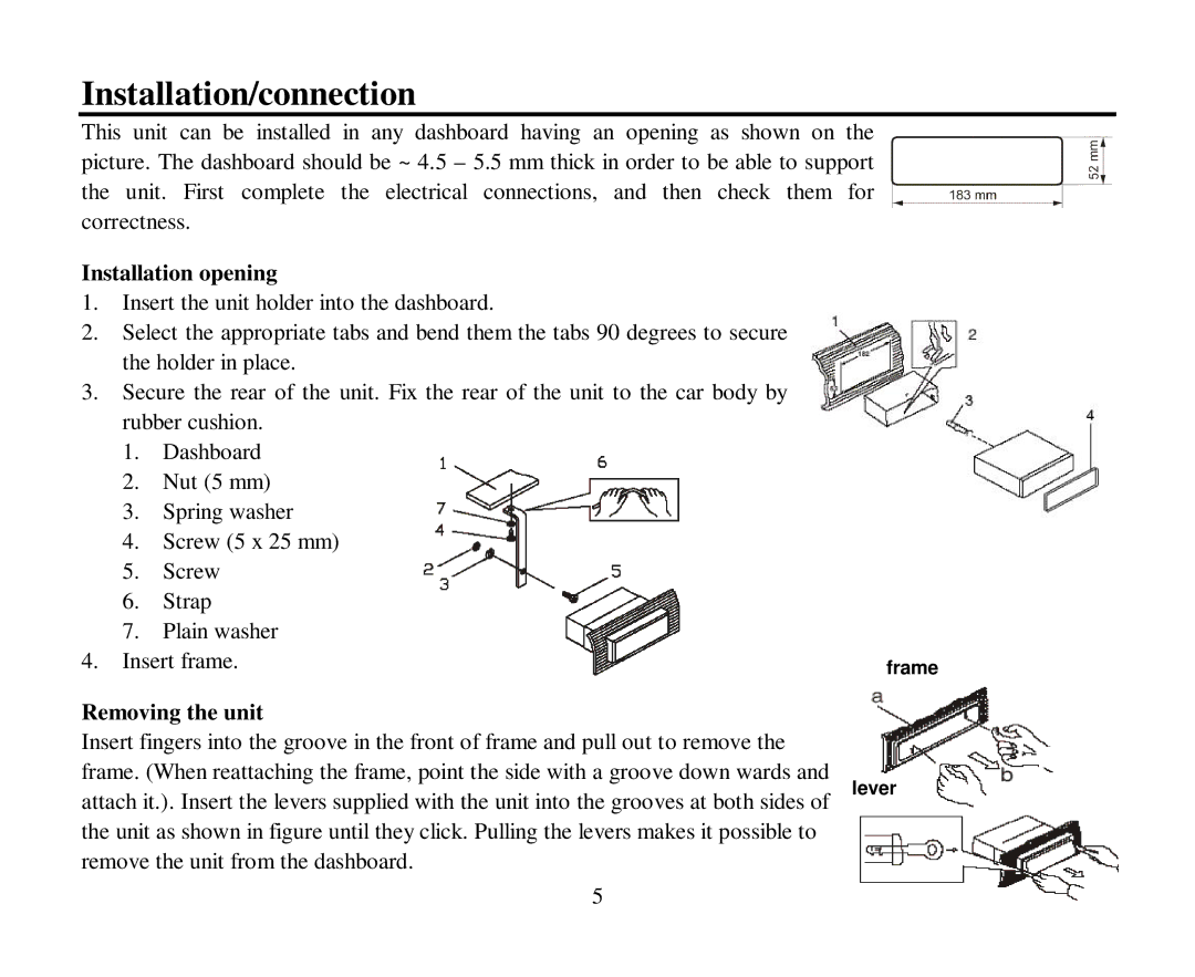 Hyundai H-CMD4007 instruction manual Installation/connection, Installation opening, Removing the unit 
