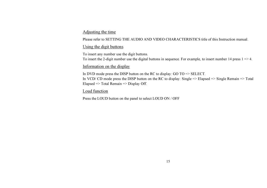 Hyundai H-CMD4008 instruction manual Adjusting the time Using the digit buttons, Information on the display, Loud function 