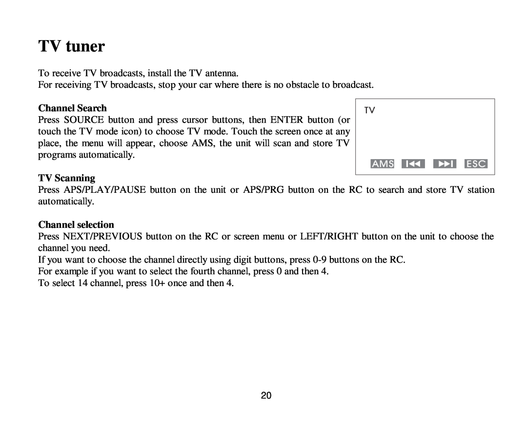 Hyundai H-CMD4011 instruction manual TV tuner, Channel Search, TV Scanning, Channel selection 