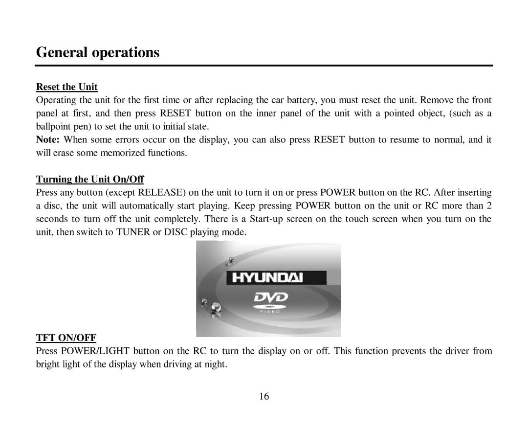 Hyundai H-CMD4015 instruction manual General operations, Reset the Unit, Turning the Unit On/Off 