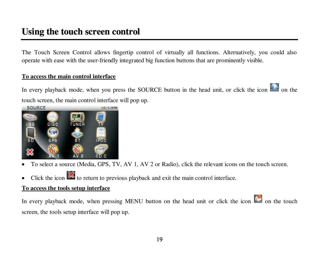 Hyundai H-CMD4015 instruction manual Using the touch screen control, To access the main control interface 
