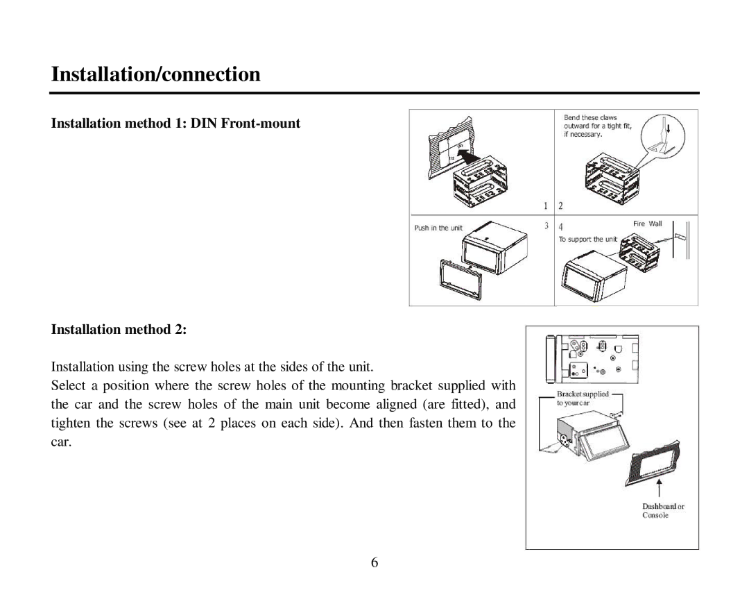 Hyundai H-CMDN6000 instruction manual Installation/connection, Installation method 1 DIN Front-mount 