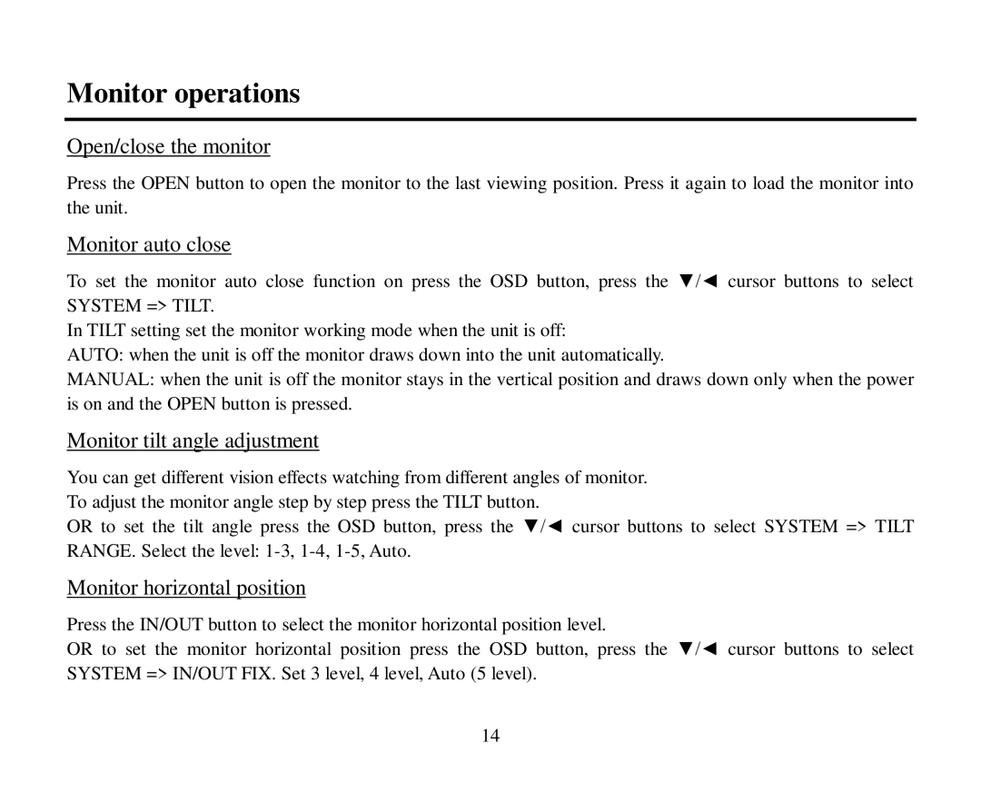 Hyundai H-CMMD4044 Monitor operations, Open/close the monitor, Monitor auto close, Monitor tilt angle adjustment 