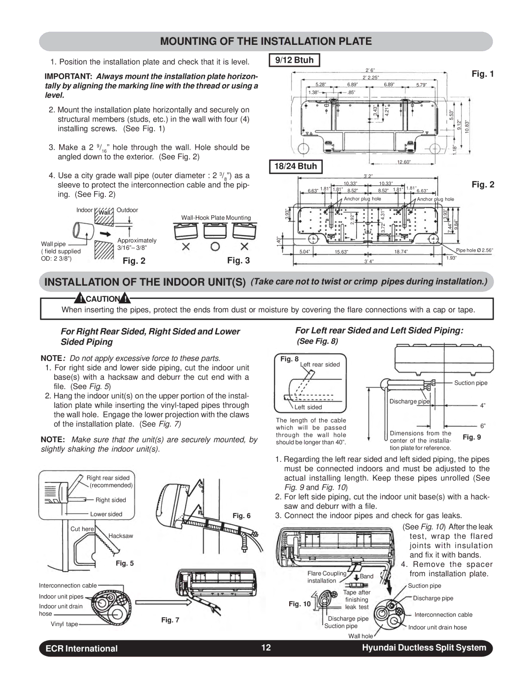 Hyundai HAHM09DB - HCHM99DB, HAHW24DB - HCHW24DB, HAHW12DB - HCHW12DB Mounting of the Installation Plate, See Fig 