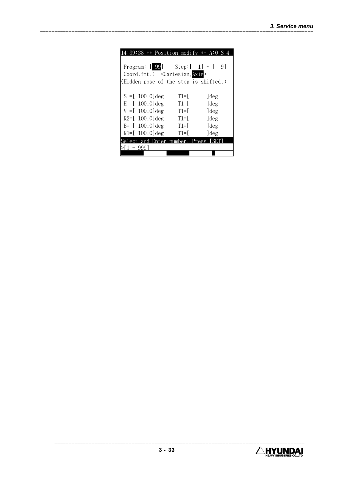 Hyundai HI4 operation manual Is shifted, T1= Deg R2=, T1= Deg R1= 