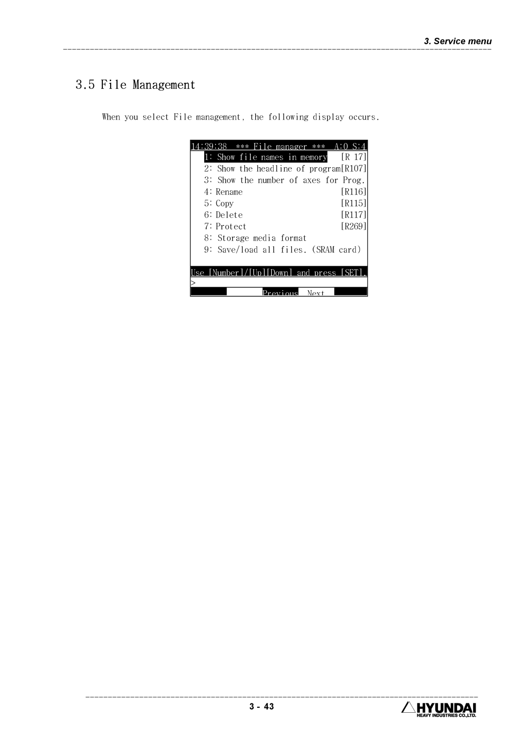 Hyundai HI4 operation manual File Management, Copy, Delete, Protect, Storage media format Save/load all files. Sram card 