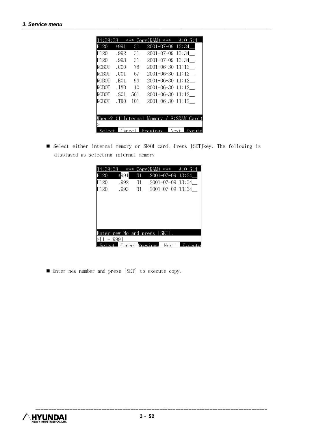 Hyundai HI4 operation manual Select Cancel Previous Next Excute 