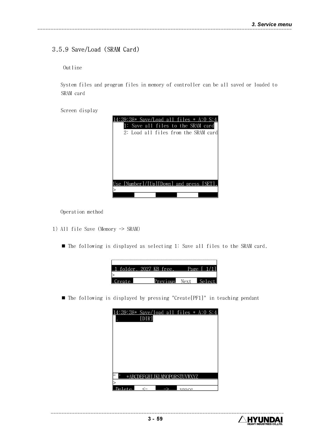 Hyundai HI4 Save/Load Sram Card, Load all files from the Sram card, Next, 143938* Save/load all files * A0 S4 DIR 