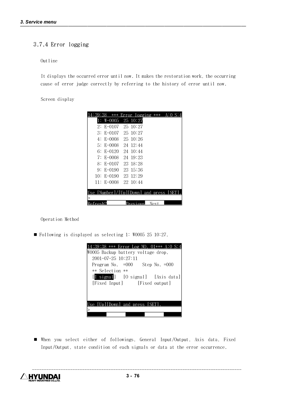 Hyundai HI4 operation manual 143938 *** Error logging *** A0 S4 0005 25, Refresh?, 143938 *** Error Log no *** A0 S4 