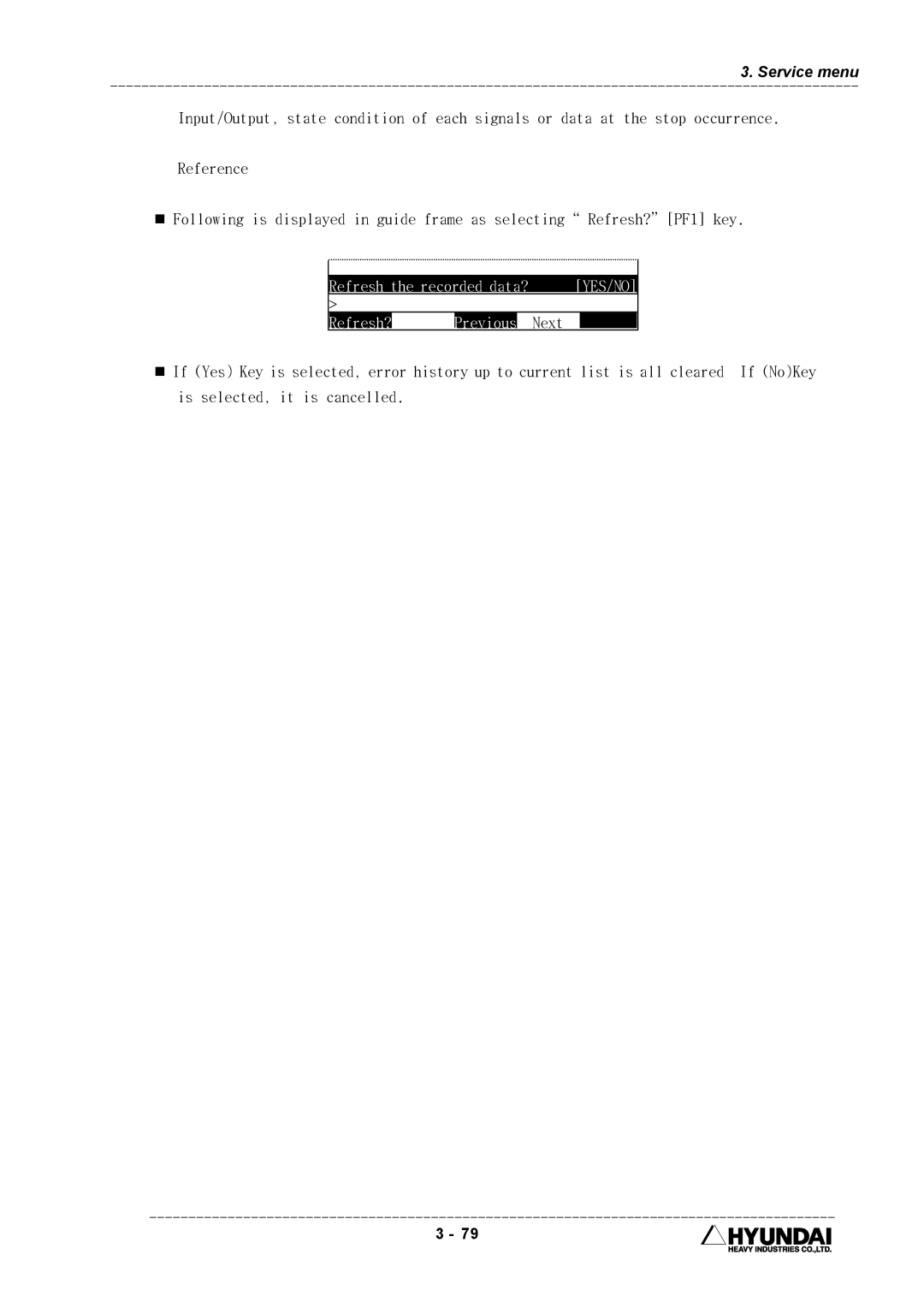 Hyundai HI4 operation manual Service menu 