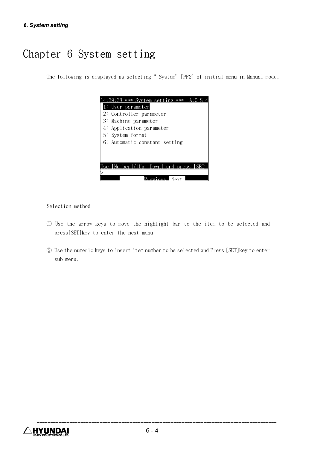 Hyundai HI4 operation manual 143938 *** System setting *** A0 S4 User parameter 