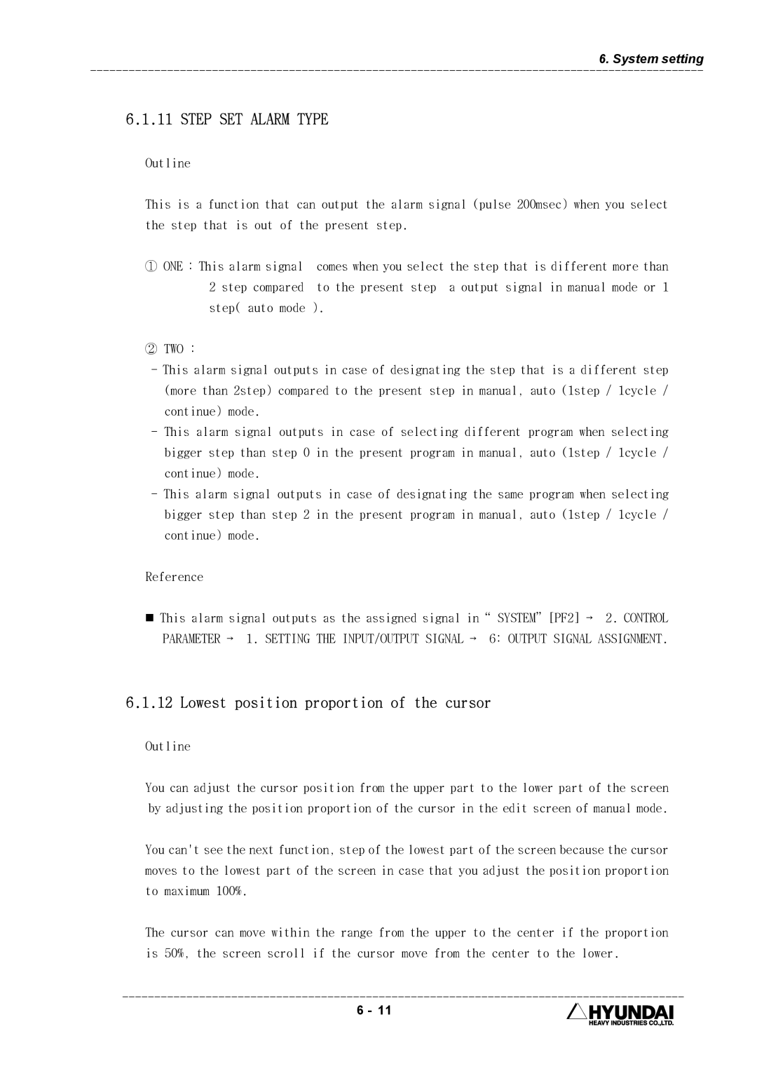 Hyundai HI4 operation manual Step SET Alarm Type, Lowest position proportion of the cursor 