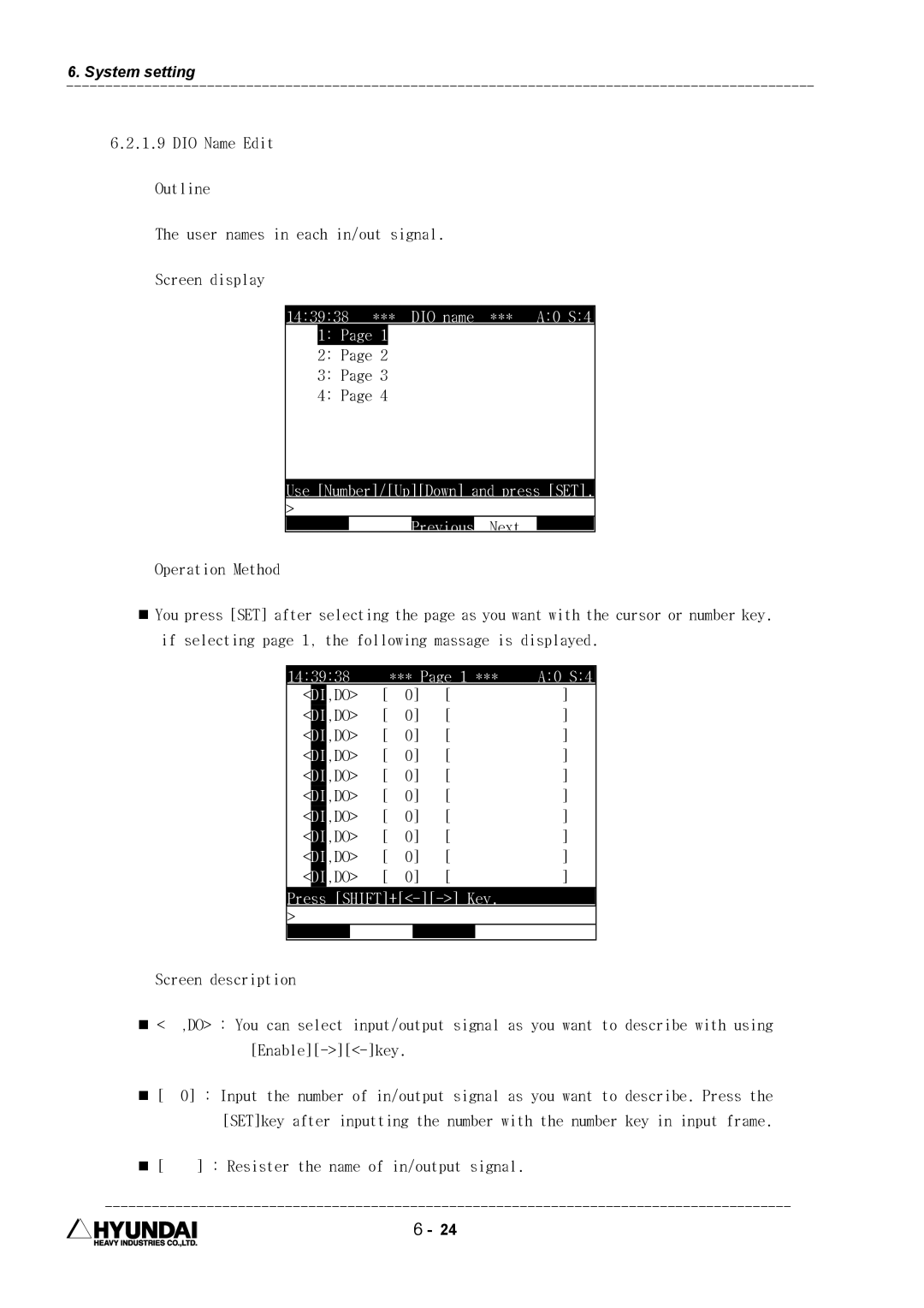 Hyundai HI4 operation manual Operation Method, „ Resister the name of in/output signal 