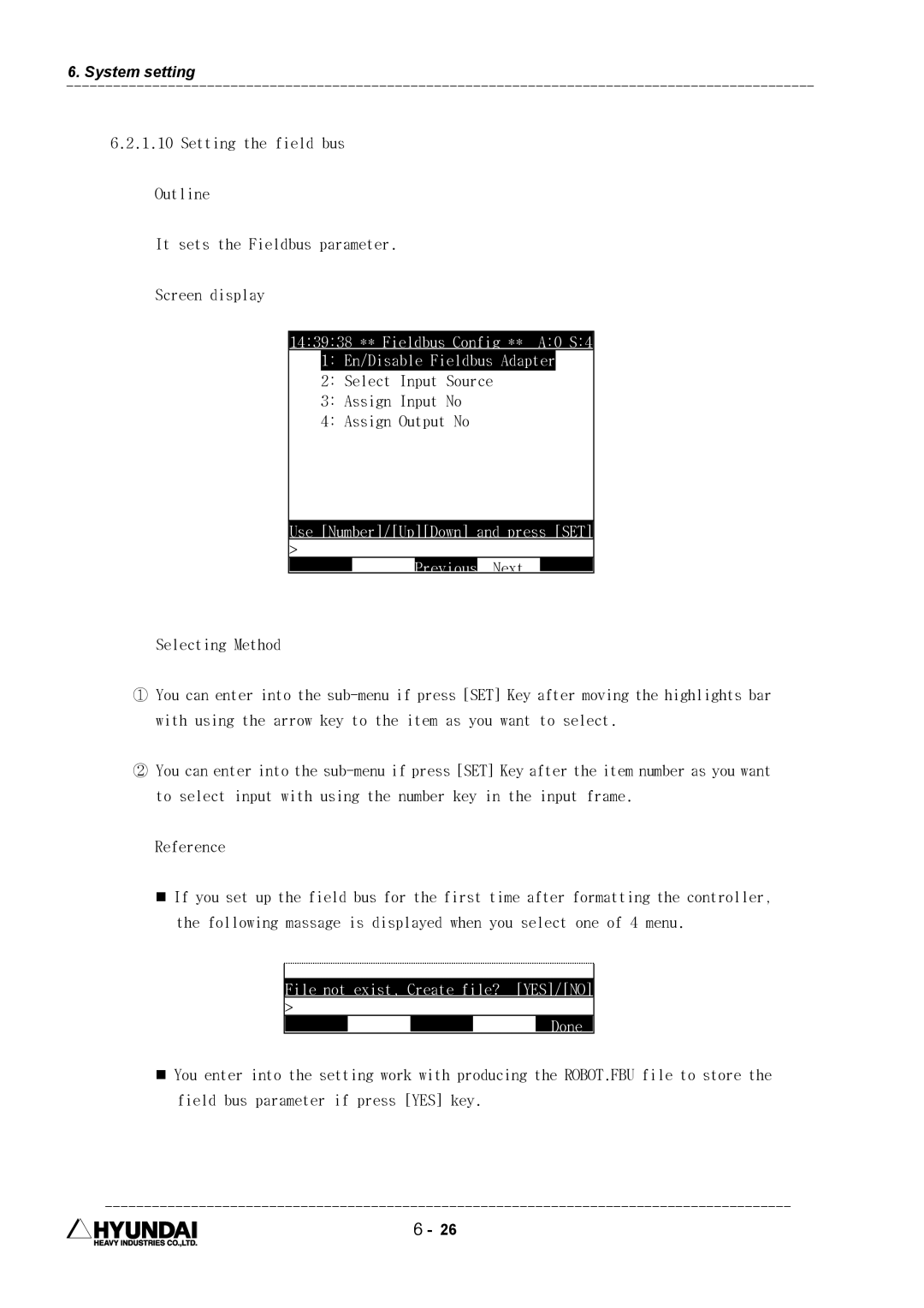 Hyundai HI4 operation manual Use Number/UpDown and press SET, File not exist, Create file? YES/NO Done 