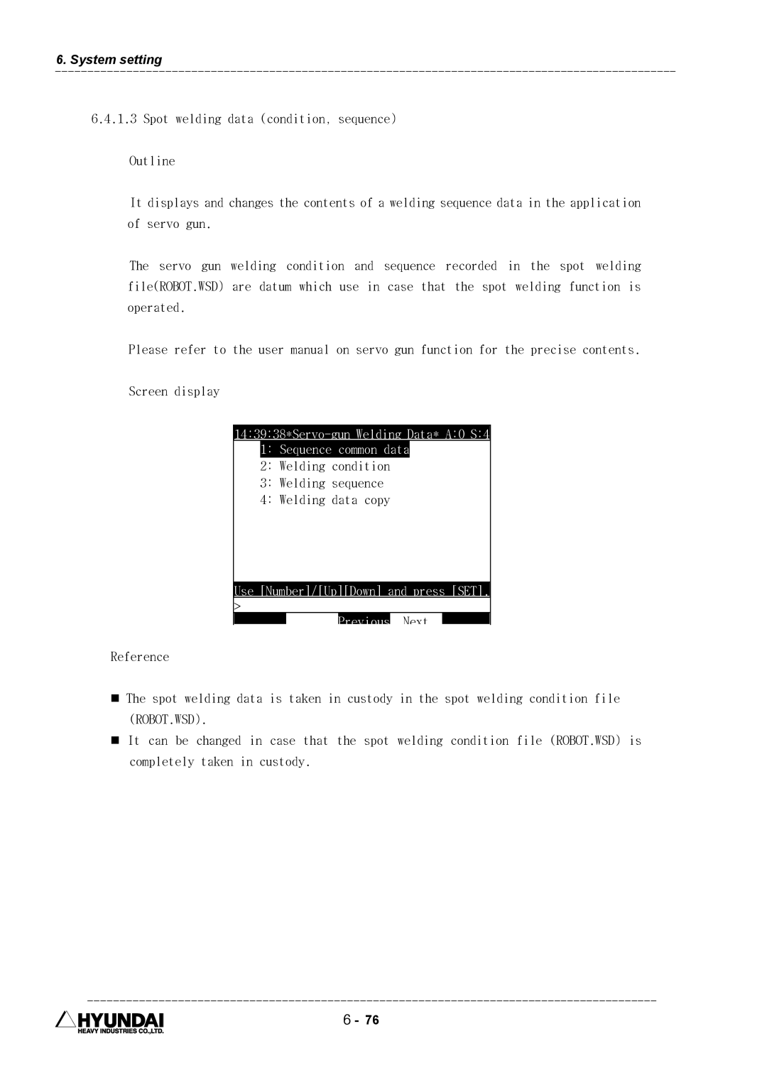 Hyundai HI4 operation manual 143938*Servo-gun Welding Data* A0 S4 Sequence common data 