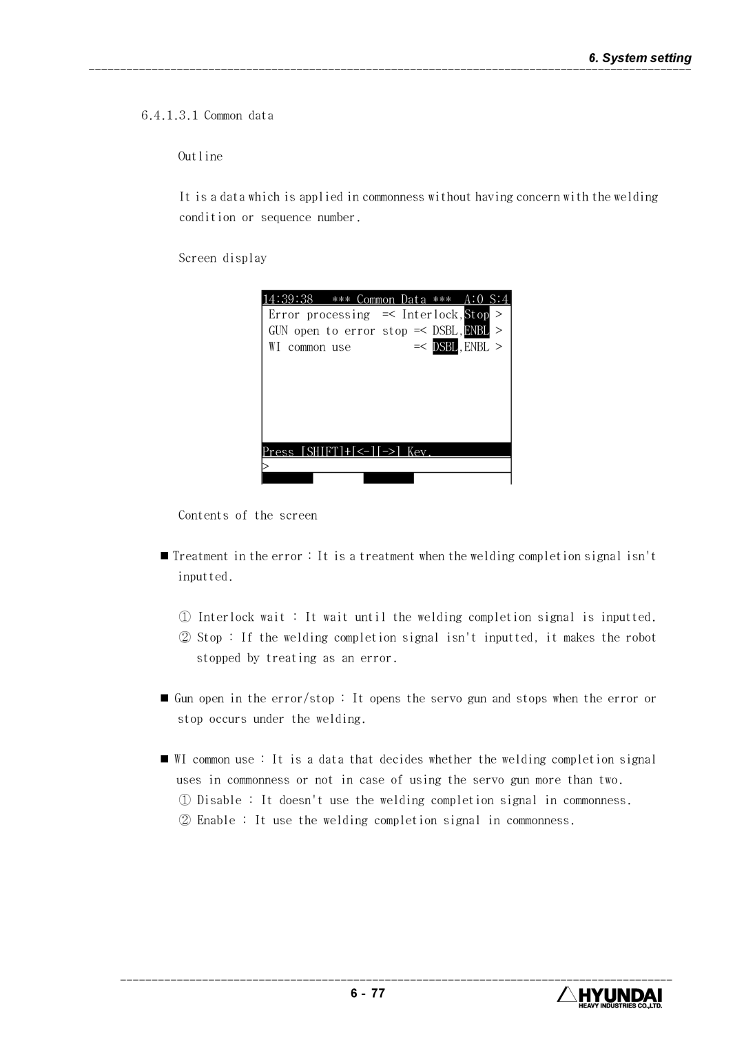 Hyundai HI4 operation manual Common Data A0 S4, Press SHIFT+-- Key 