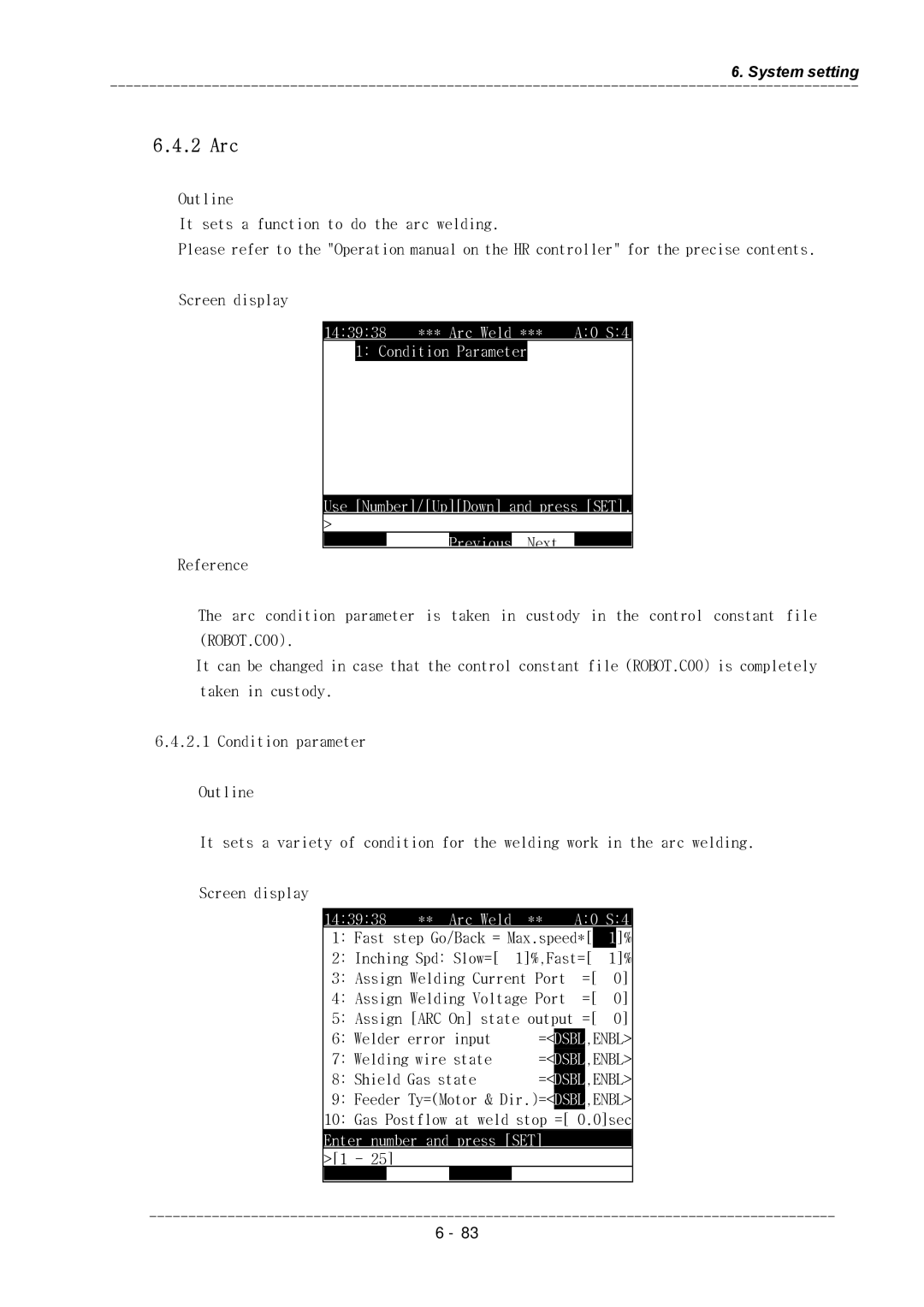 Hyundai HI4 operation manual 2 Arc, Arc Weld, Shield Gas state 