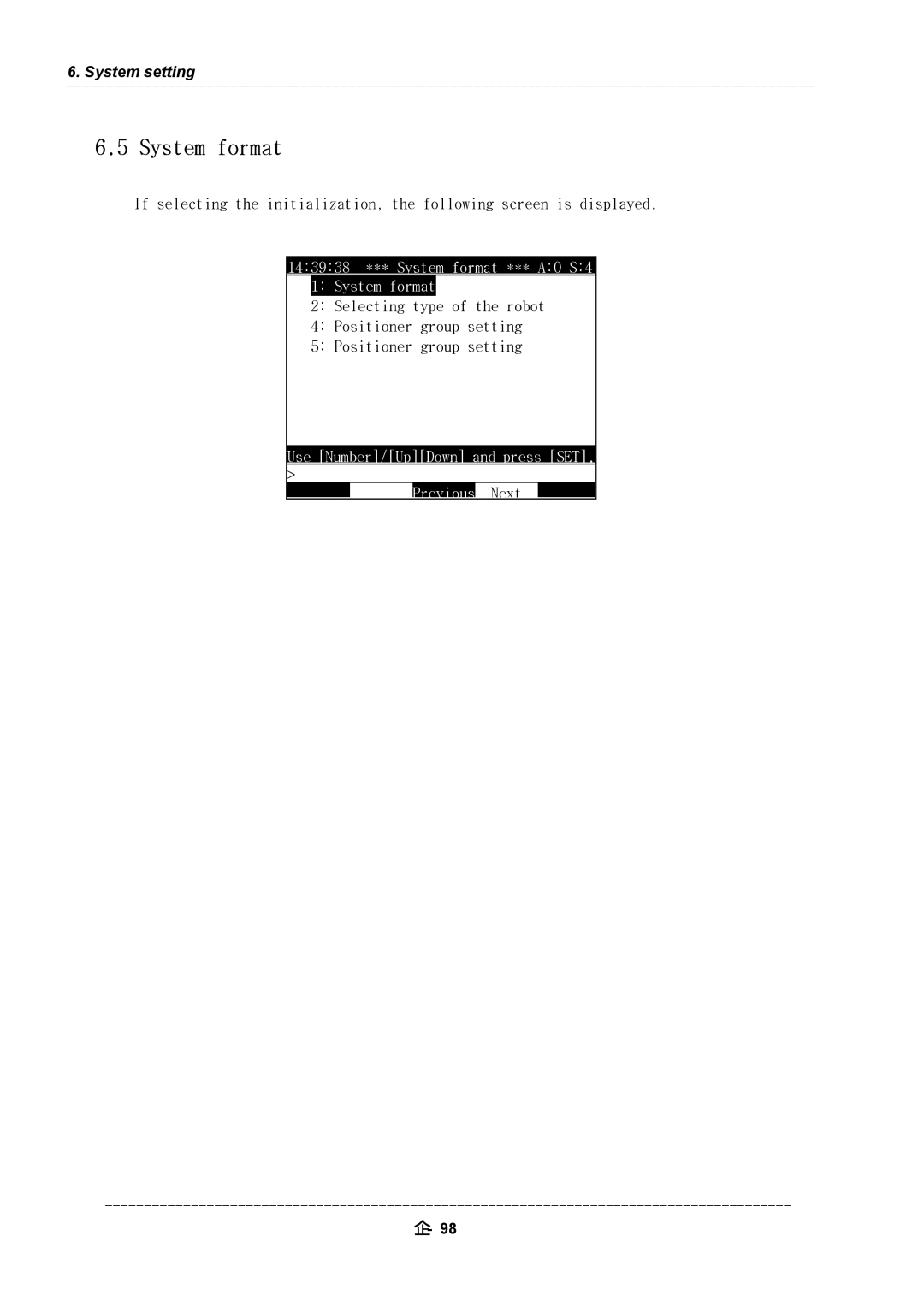 Hyundai HI4 operation manual 143938 *** System format *** A0 S4, Selecting type of the robot Positioner group setting 