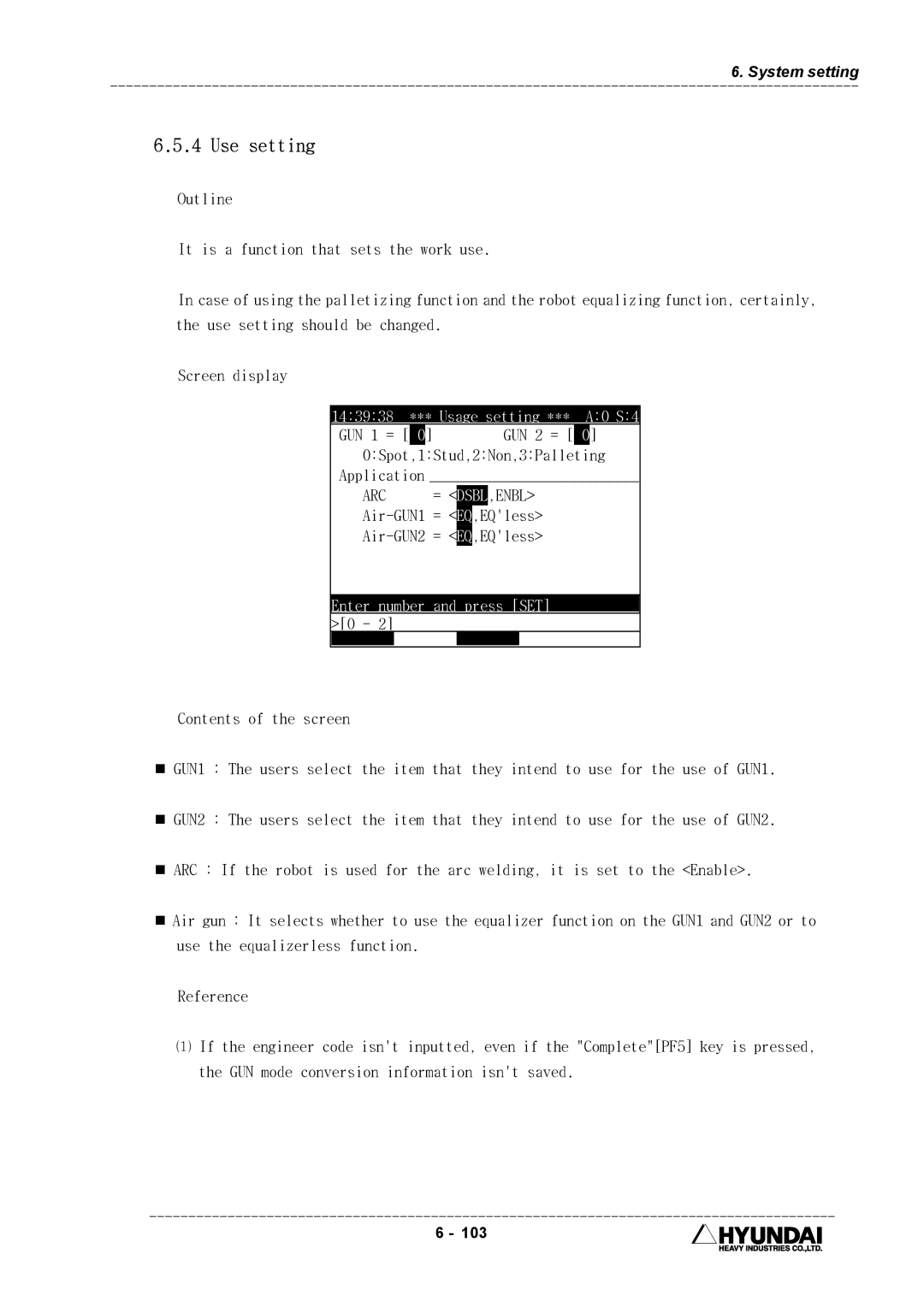 Hyundai HI4 operation manual Use setting, 143938 *** Usage setting *** A0 S4, GUN 1 = 0 GUN 2 =, Arc 