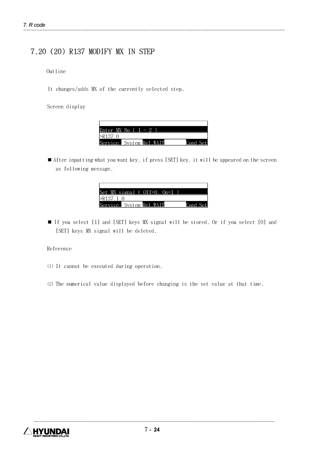 Hyundai HI4 operation manual 20 20 R137 Modify MX in Step, Enter MX No 1, R137,0, Set MX signal Off=0, On=1, R137,1,0 