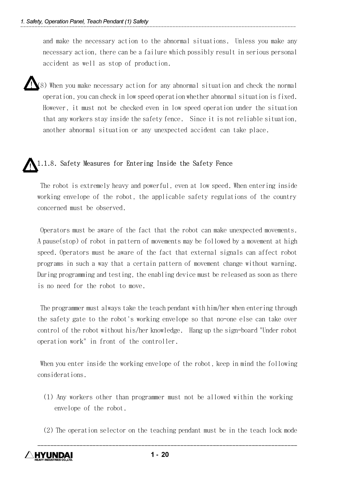 Hyundai HI4 operation manual Safety Measures for Entering Inside the Safety Fence 