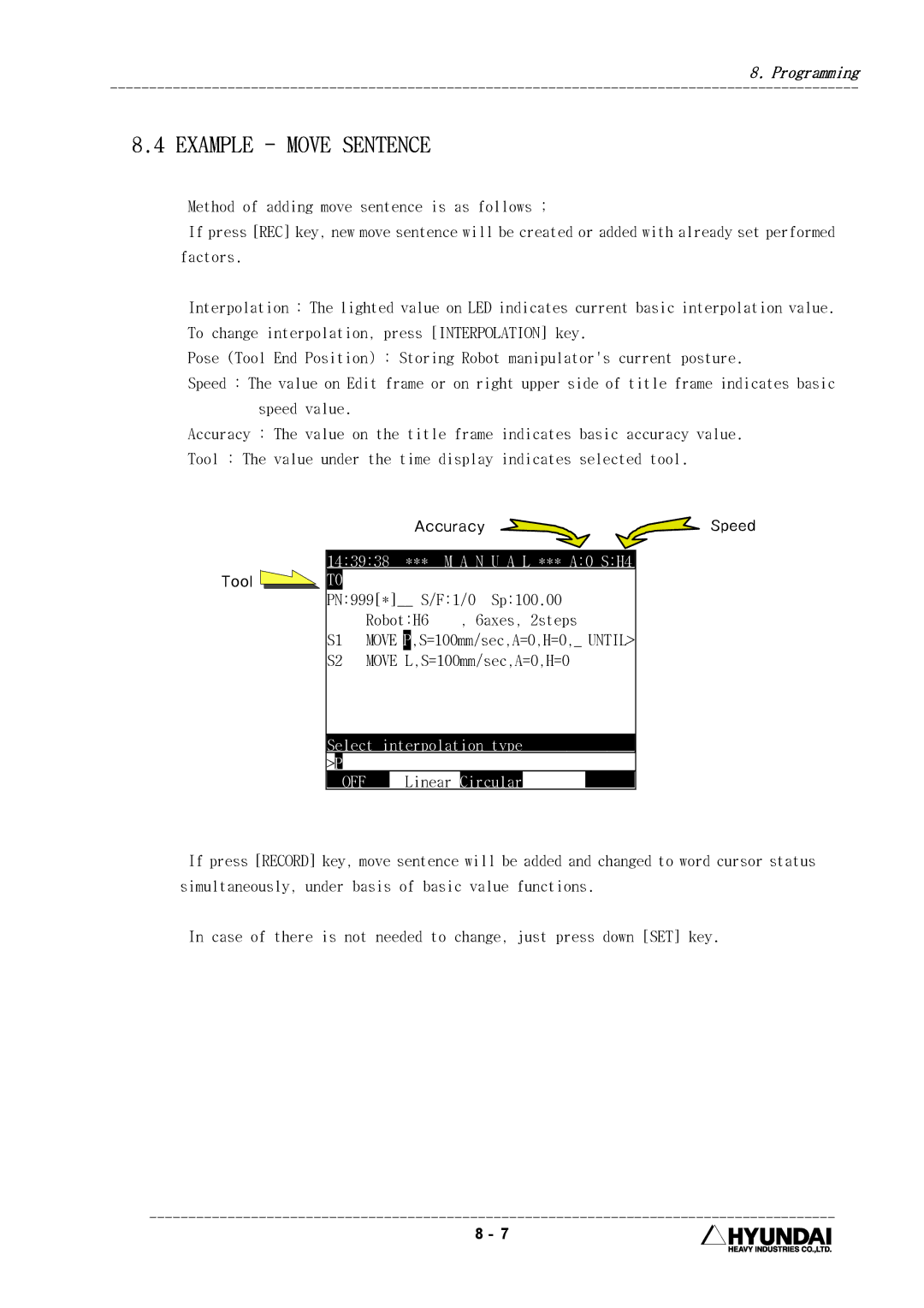 Hyundai HI4 operation manual Example Move Sentence, Select interpolation type 