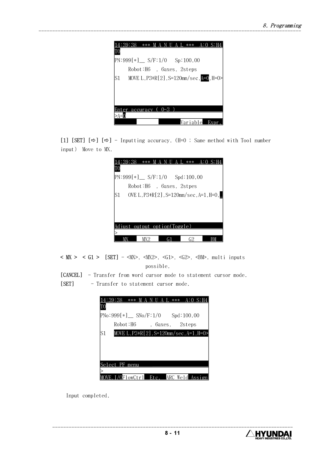 Hyundai HI4 operation manual Enter accuracy, Adjust output optionToggle, Spd100.00 RobotH6, 2steps 