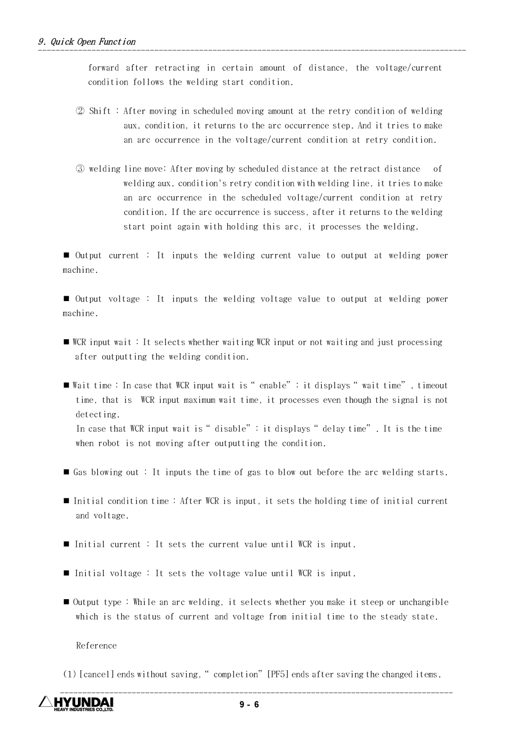 Hyundai HI4 operation manual Quick Open Function 