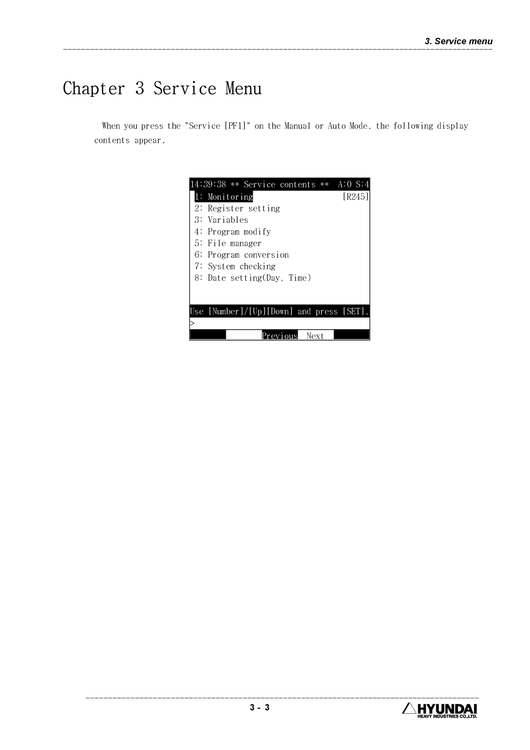 Hyundai HI4 operation manual Service Menu, Use Number/UpDown and press SET Previous Next 