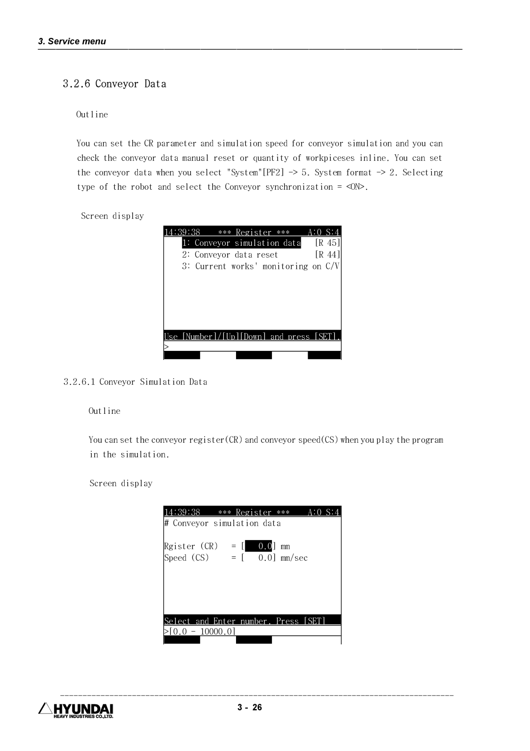 Hyundai HI4 operation manual Conveyor Data, Register, Select Enter Number. Press SET 