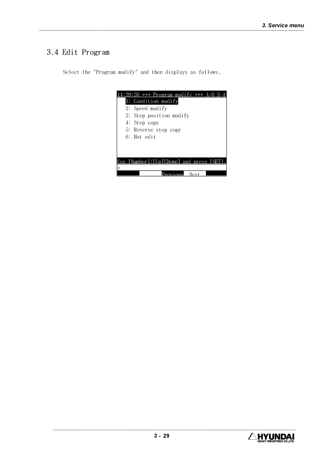 Hyundai HI4 operation manual Edit Program, Select the Program modify and then displays as follows 