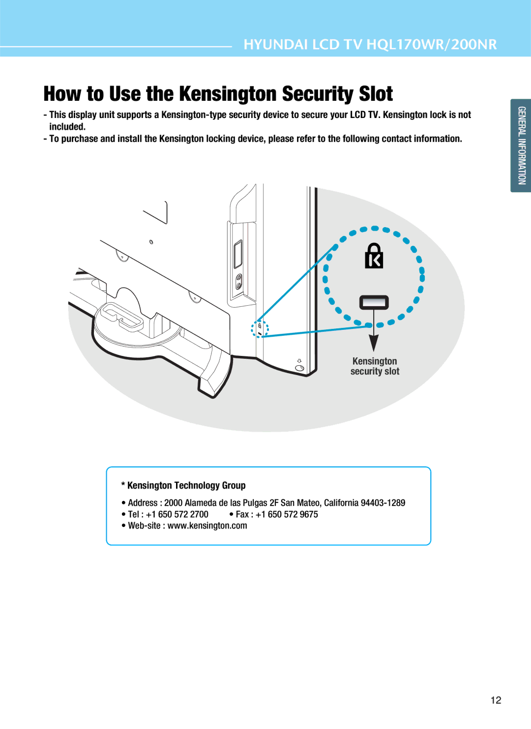 Hyundai HQL170WR, HQL200NR manual How to Use the Kensington Security Slot, Kensington Technology Group 