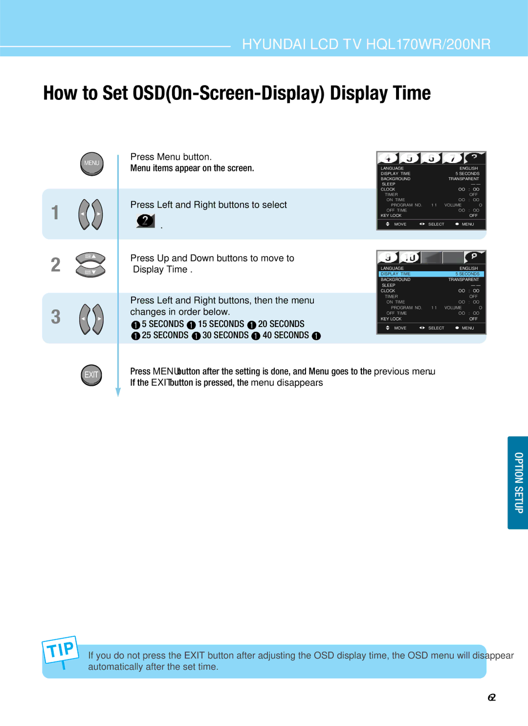 Hyundai HQL170WR, HQL200NR manual How to Set OSDOn-Screen-Display Display Time 