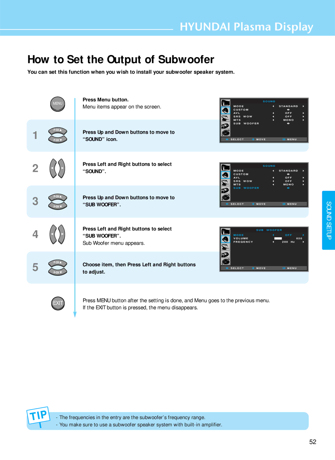 Hyundai HQP501HR, HQP421SR, HQP421HR manual How to Set the Output of Subwoofer, Sub Woofer menu appears 