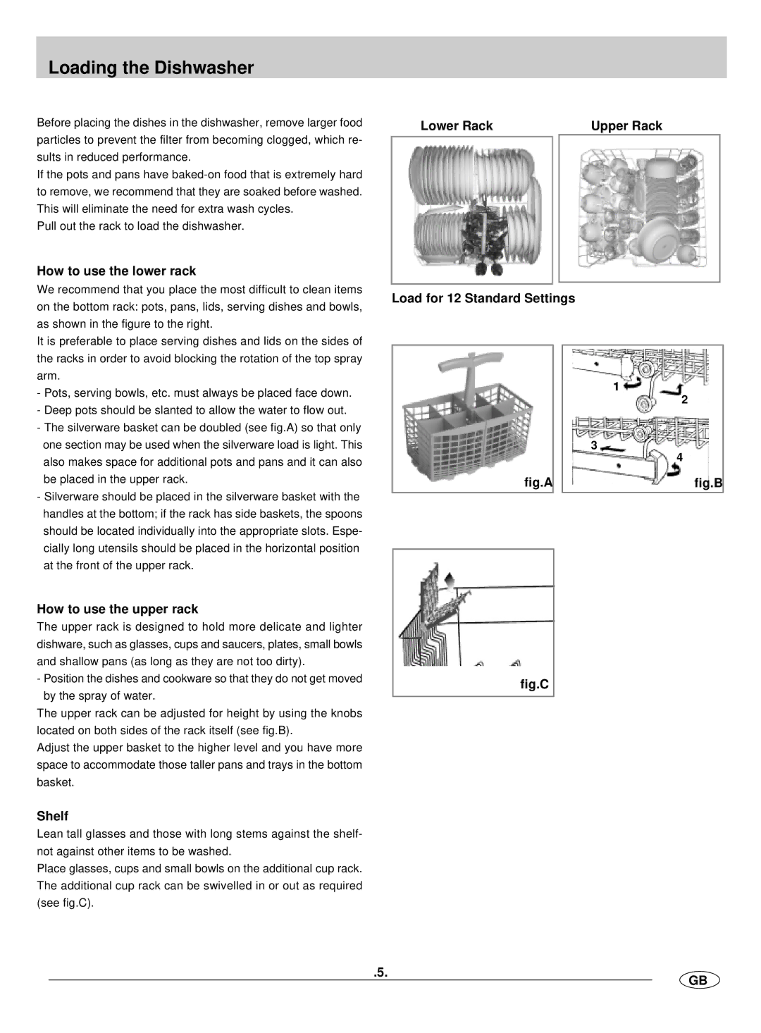 Hyundai IT DW12-BFM ME manual Loading the Dishwasher, How to use the lower rack, How to use the upper rack, Shelf 