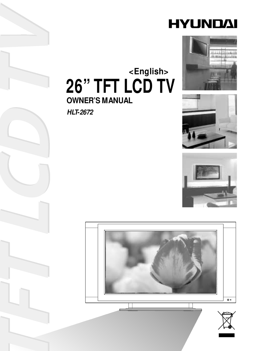 Hyundai IT HLT-2672 owner manual Tft Lcd Tv 