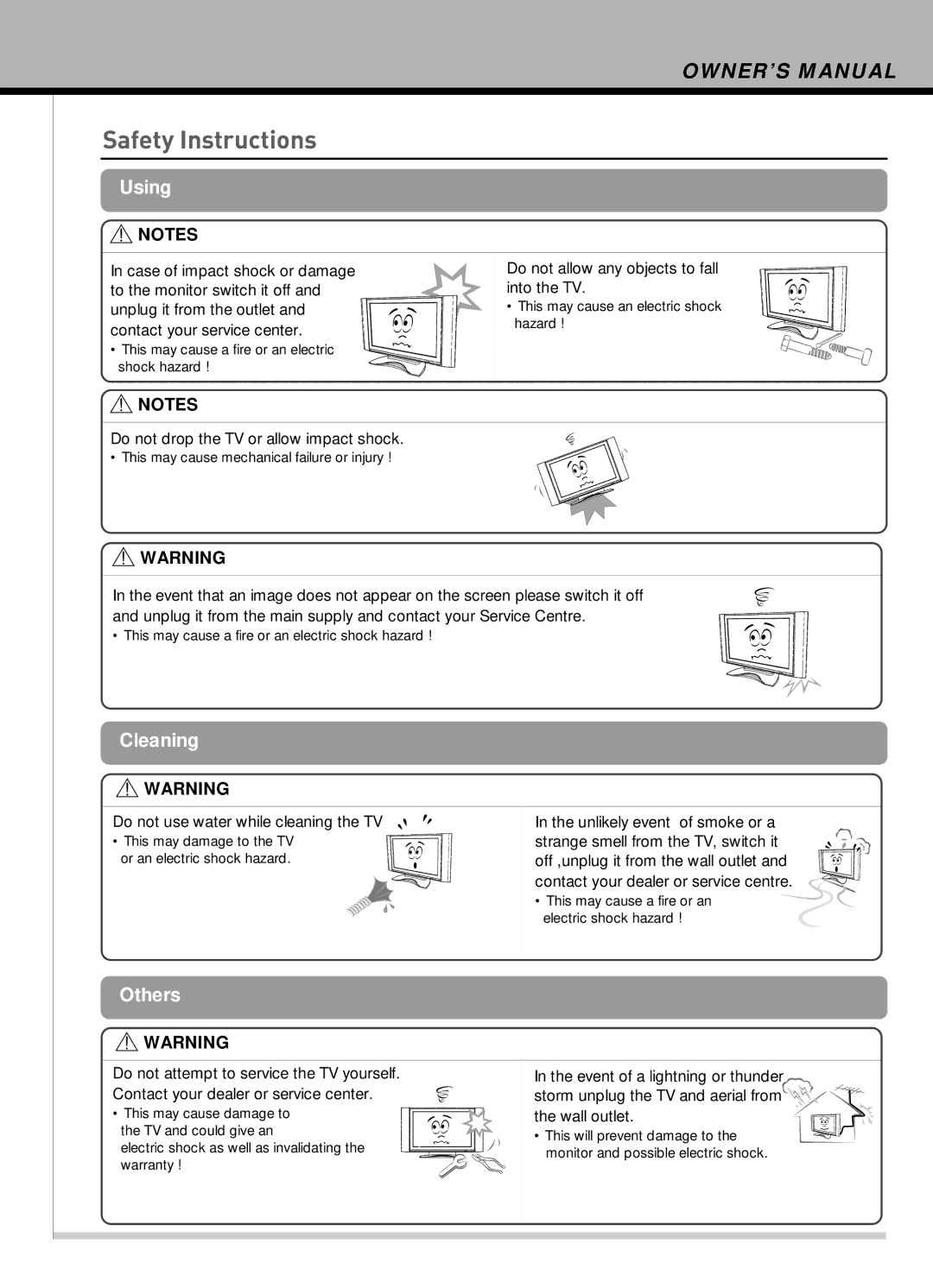 Hyundai IT HLT-2672 Cleaning, Others, Do not allow any objects to fall into the TV, Do not use water while cleaning the TV 